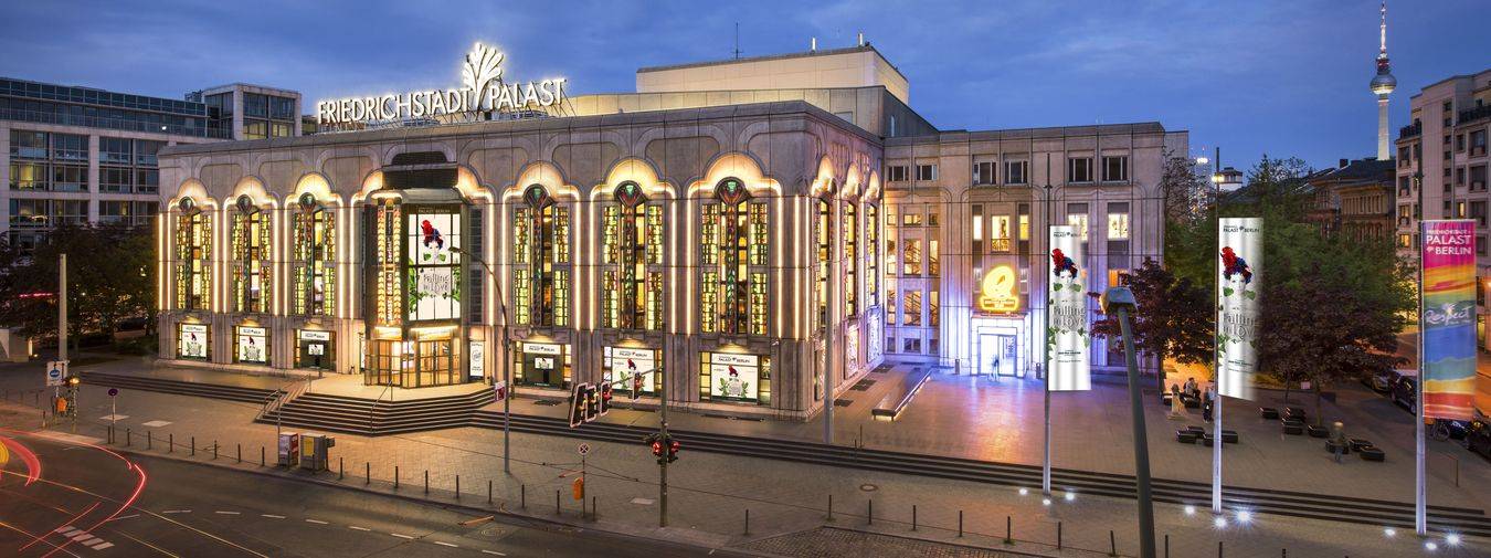 FriedrichstadtPalast Berlin Spielplan, Programm & Tickets kaufen